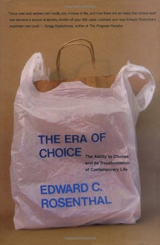 Download The Era of Choice: The Ability to Choose and Its Transformation of Contemporary Life (A Bradford Book) (English Edition) PDF