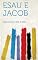 Livro Esau E Jacob