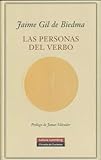 "Las personas del verbo/ People of the Verb (Spanish Edition)" av Jaime Gil de Biedma