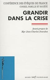 Grandir dans la crise