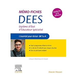 Mémo-Fiches DEES – Diplôme d’État d’éducateur spécialisé: L’essentiel pour réviser – DF1 à 4