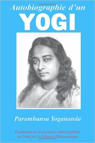 Autobiographie Dun Yogi French Edition Paramhansa -