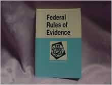 Federal Rules of Evidence in a Nutshell Third Edition: Amazon.com: Books