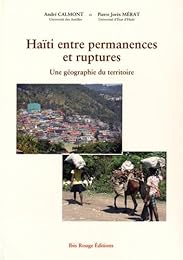 Haïti entre permanences et ruptures