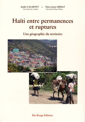 Haïti entre permanences et ruptures