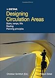 Designing circulation areas (In Detail) by 