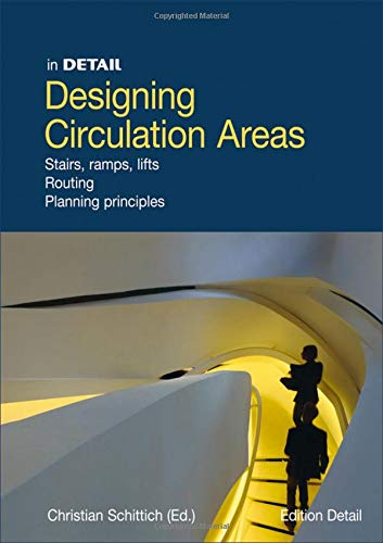 Designing circulation areas (In Detail) by 