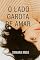 Livro O Lado Garota De Amar