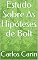 Livro Estudo Sobre As Hipóteses de Bolt