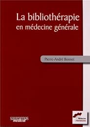 La  bibliothérapie en médecine générale