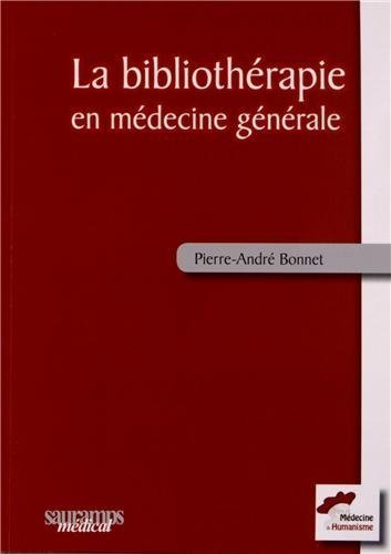 La  bibliothérapie en médecine générale