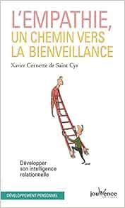 L Empathie Un Chemin Vers La Bienveillance Pratiques Amazon Com Books