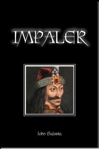 IMPALER: A NOVEL