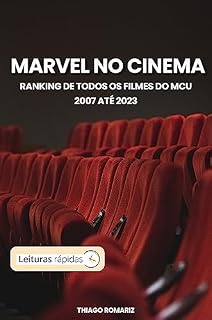 Livro Universo Marvel no Cinema: Ranking de Todos os Filmes do MCU