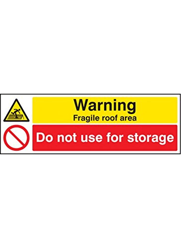 Caledonia Signs 16232G "Warning Fragile Roof Area Do Not Use for Storage" Sign, Rigid Plastic, 300 mm x 100 mm