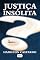Livro JUSTIÇA INSÓLITA