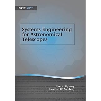 Systems Engineering for Astronomical Telescopes
