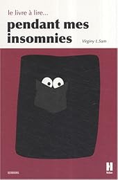 Le  livre à lire pendant mes insomnies