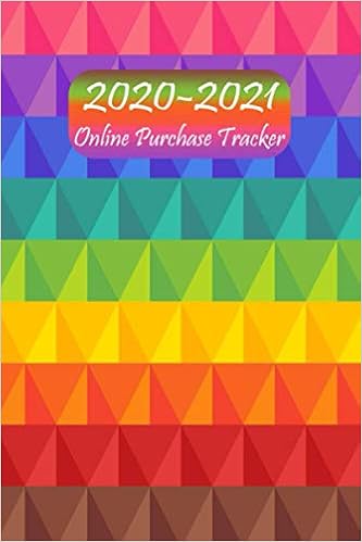 Amazon Com Online Purchase Tracker 21 Online Purchase Order Tracker To Record All Your Purchases Keep Track Of Your Online Purchases Online Purchase Planner With Order Track And Control Budget Books