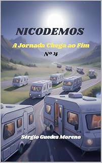 Livro Nicodemos: A Jornada Chega ao Fim - Livro 4
