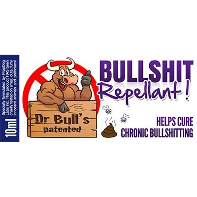 MTS Dr Bulls Patented Bullshit Repellent by David Bonsall