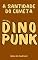 Livro A Santidade do Cometa: um conto dinopunk (Planeta Punk)