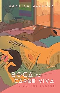 Livro Boca em Carne Viva: E outros contos