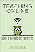 Teaching Online (Tech.edu: A Hopkins Series on Education and Technology)