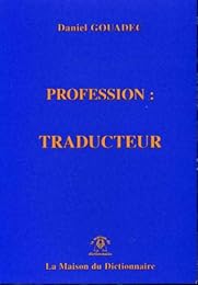 Profession, traducteur