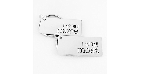 Accessories Keychains Lanyards Love You More Love You Mostest Hand Stamped Keychain Love You Most Choose Your Favorite One