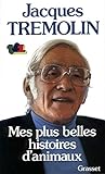 Mes plus belles histoires d'animaux (Littérature) (French Edition) by 