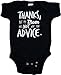 Ann Arbor T-shirt Co. Unisex Baby Thanks, but Mom Doesn't Want Advice 1 Piece-12 Month Black