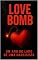 Livro LOVE BOMB: Um Ano ao Lado de Uma Narcisista