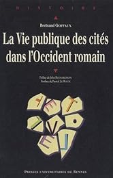 La  vie publique des cités dans l'Occident romain