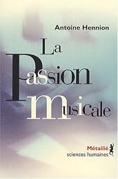La  passion musicale