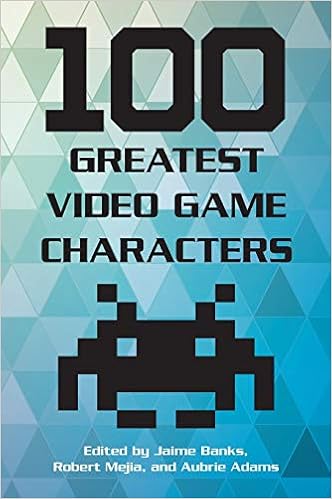 100 Greatest Video Game Characters Banks Jaime Mejia Robert Adams Aubrie 9781442278127 Amazon Com Books