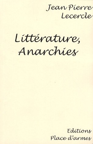 Littérature, anarchies