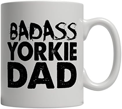 Funny Yorkshire Terrier Mug - Badass Yorkie Dad - Imprint America