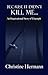 Because It Didn't Kill Me...: An Inspirational Story of Triumph by Christine Hermann