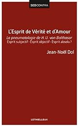 L' esprit de vérité et d'amour