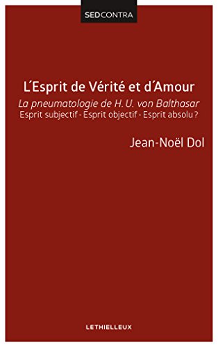 L' esprit de vérité et d'amour