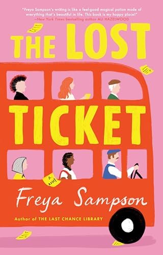 The Lost Ticket: Sampson, Freya: 9780593201404: Amazon.com: Books