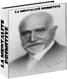 LA MENTALITÉ PRIMITIVE (French Edition) by Lucien  Lévy-Bruhl 
