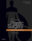 Plastic Surgery E-Book: Volume 6: Hand and Upper Limb