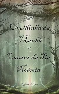 Livro Ovelhinha da Manhã e Causos da Tia Noêmia