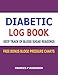 Diabetic Log Book: Keep Track of Blood Sugar Readings in this Diabetic Log Book by Frances P Robinson