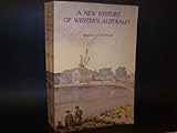 A New History of Western Australia, Stannage, C. T., 0855641819