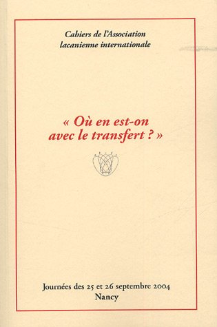 Où en est-on avec le transfert ?
