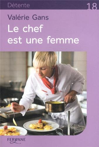 Le  chef est une femme