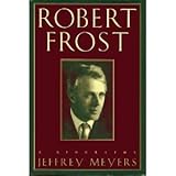 Robert Frost: A Biography